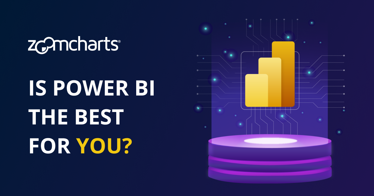 9 Reasons Why Power BI Should Be Your Business Intelligence Platform